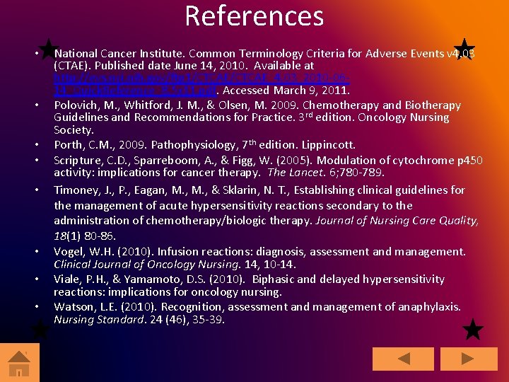 References • • National Cancer Institute. Common Terminology Criteria for Adverse Events v 4.