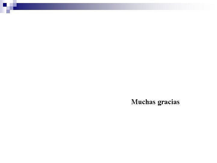 Muchas gracias 