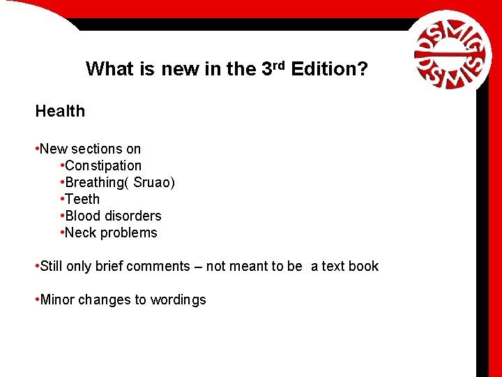 What is new in the 3 rd Edition? Health • New sections on •