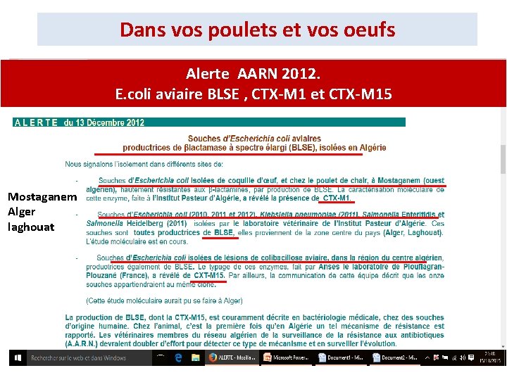 Dans vos poulets et vos oeufs Alerte AARN 2012. E. coli aviaire BLSE ,