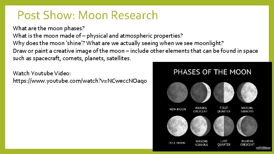 Post Show: Moon Research What are the moon phases? What is the moon made