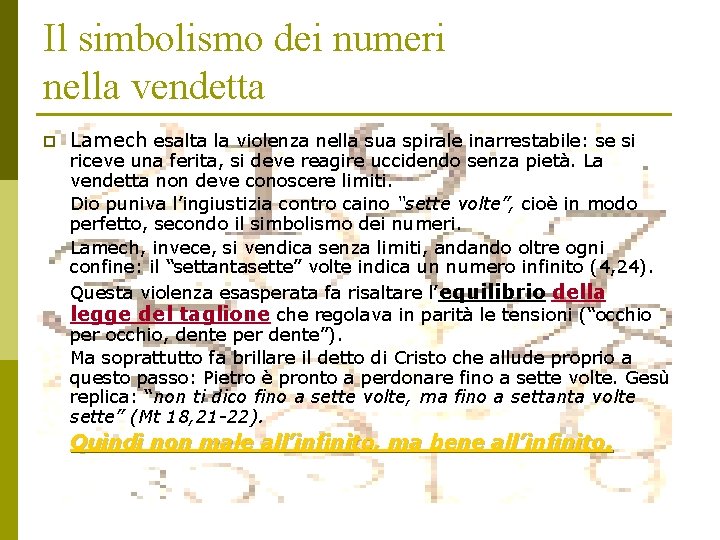 Il simbolismo dei numeri nella vendetta p Lamech esalta la violenza nella sua spirale