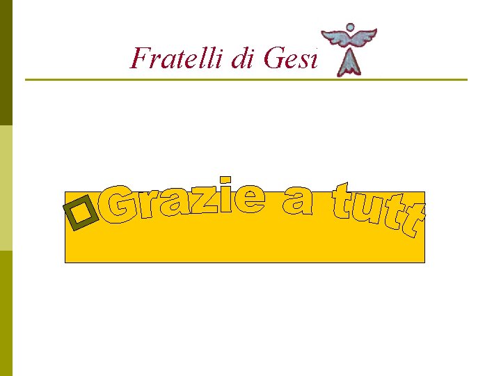 Fratelli di Gesù 