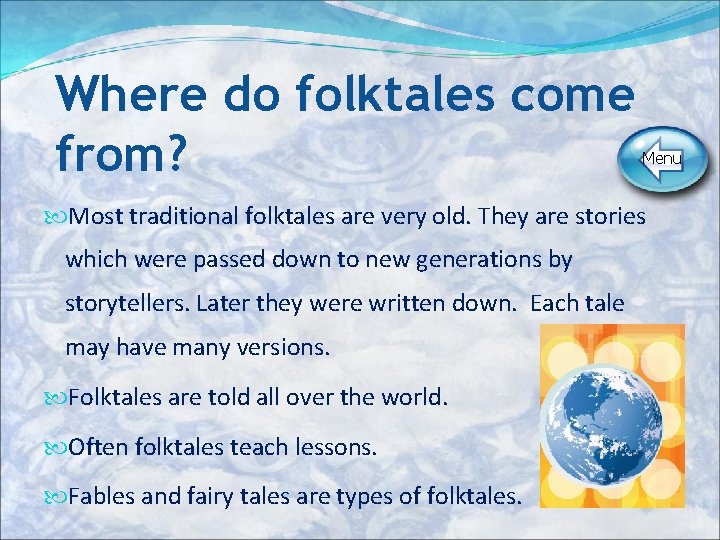 Learn About Folktales Compiled by Deb Thonus Learn