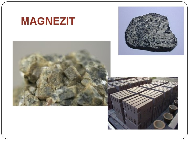 MAGNEZIT MAGNEZIT