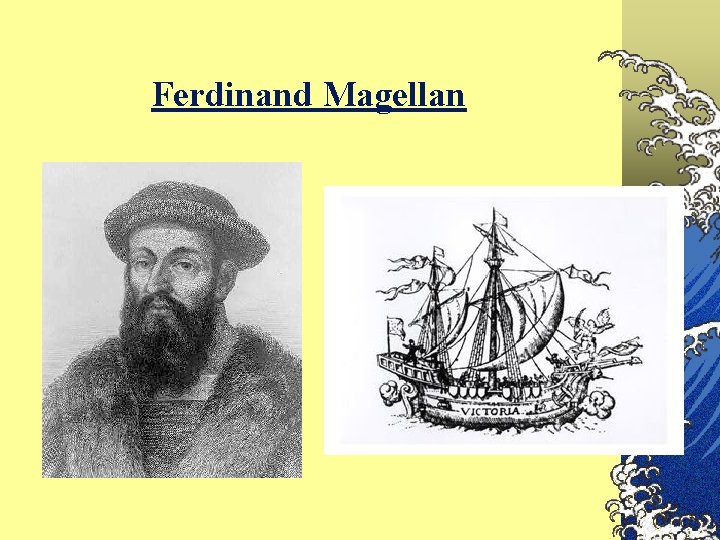 Ferdinand Magellan 