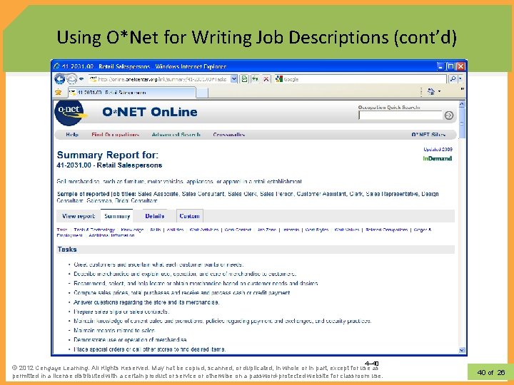 Using O*Net for Writing Job Descriptions (cont’d) 4– 40 Copyright © 2011 Pearson Education,