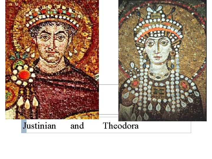 Justinian and Theodora 