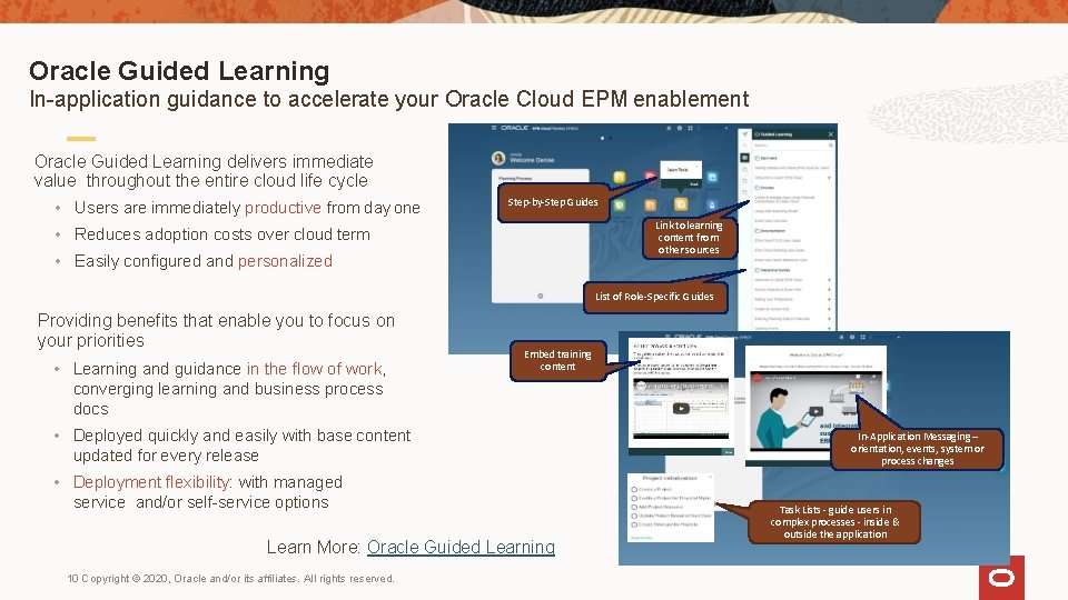 Oracle Guided Learning In-application guidance to accelerate your Oracle Cloud EPM enablement Oracle Guided