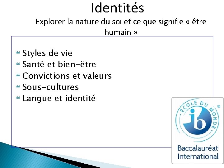Identités Explorer la nature du soi et ce que signifie « être humain »