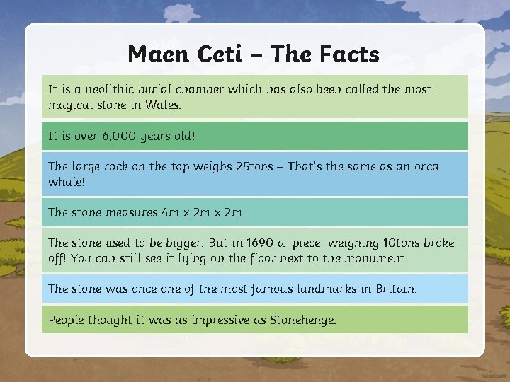 Maen Ceti – The Facts It is a neolithic burial chamber which has also