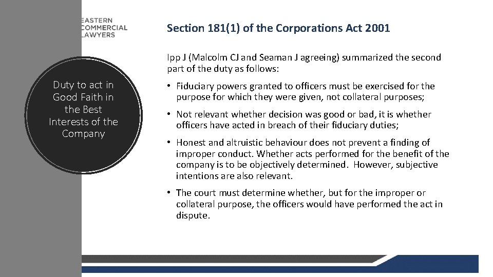 Section 181(1) of the Corporations Act 2001 Ipp J (Malcolm CJ and Seaman J