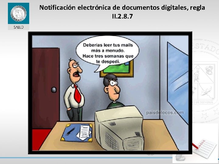 Notificación electrónica de documentos digitales, regla II. 2. 8. 7 