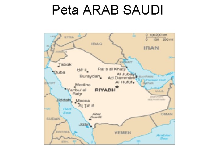 Peta ARAB SAUDI Peta ARAB SAUDI
