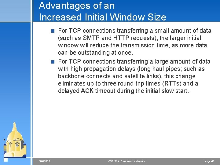 Advantages of an Increased Initial Window Size < For TCP connections transferring a small