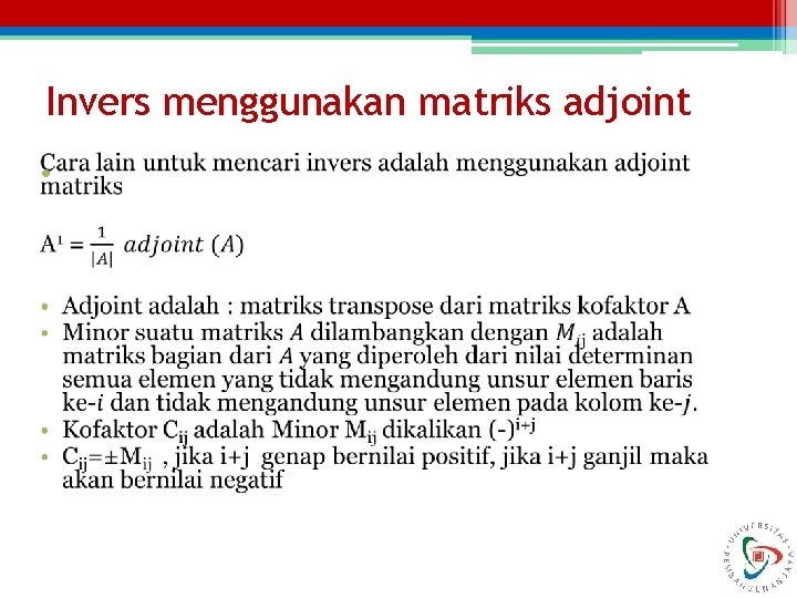 Invers menggunakan matriks adjoint • 
