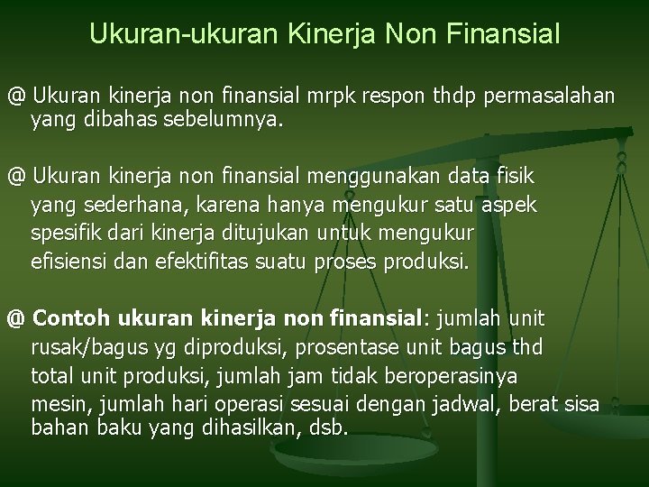 Ukuran-ukuran Kinerja Non Finansial @ Ukuran kinerja non finansial mrpk respon thdp permasalahan yang Ukuran-ukuran Kinerja Non Finansial @ Ukuran kinerja non finansial mrpk respon thdp permasalahan yang