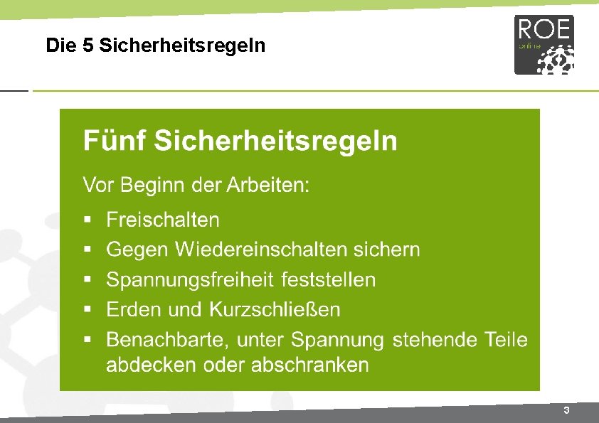 Die 5 Sicherheitsregeln 3 