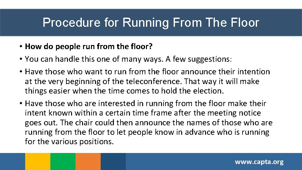 Procedure for Running From The Floor • How do people run from the floor?