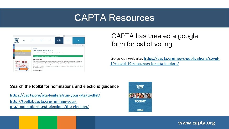 CAPTA Resources CAPTA has created a google form for ballot voting. Go to our