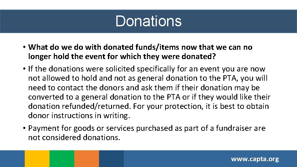 Donations • What do we do with donated funds/items now that we can no