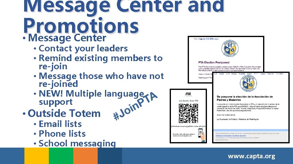 Message Center and Promotions • Message Center • Contact your leaders • Remind existing
