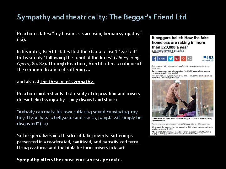 Sympathy and theatricality: The Beggar’s Friend Ltd Peachum states: “my business is arousing human