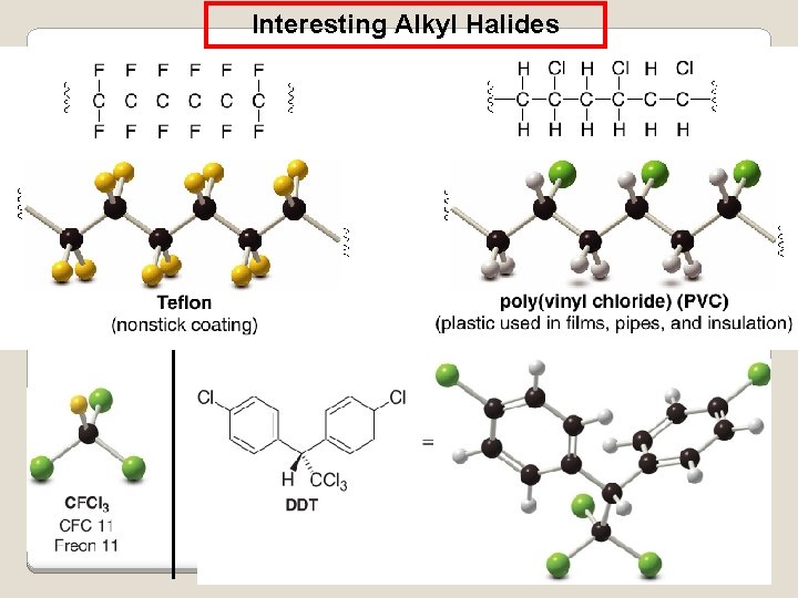 Interesting Alkyl Halides 9 