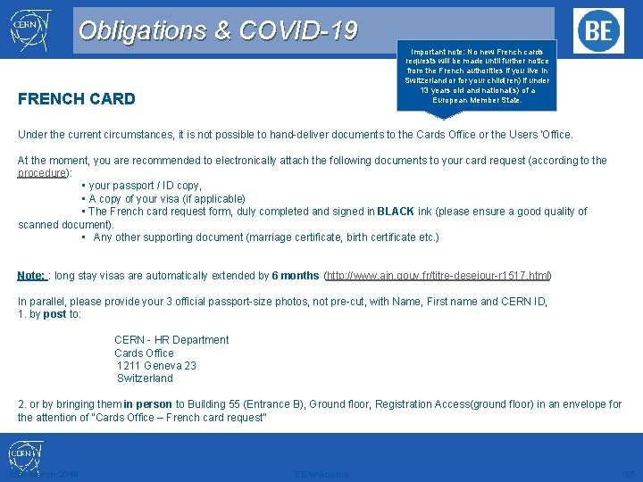 Obligations & COVID-19 Important note: No new French cards requests will be made until
