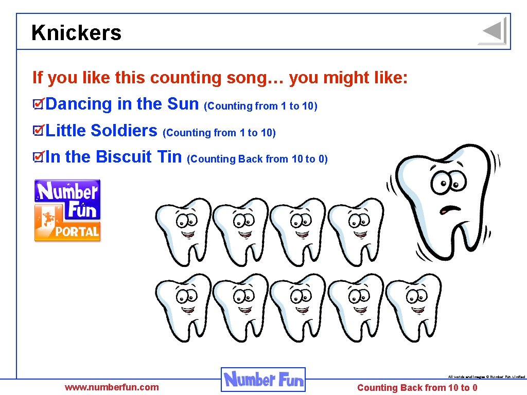 Knickers If you like this counting song… you might like: Dancing in the Sun