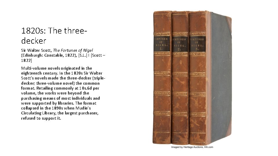 1820 s: The threedecker Sir Walter Scott, The Fortunes of Nigel (Edinburgh: Constable, 1822),