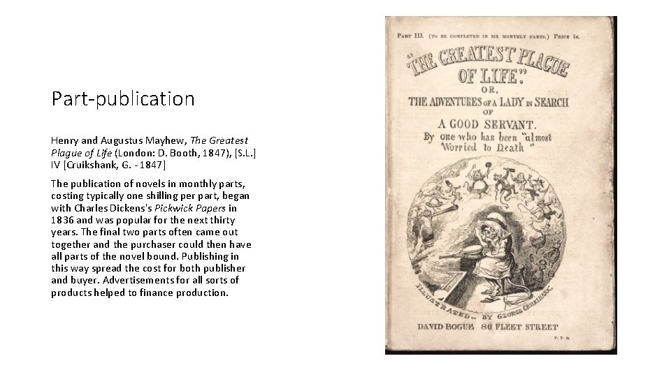 Part-publication Henry and Augustus Mayhew, The Greatest Plague of Life (London: D. Booth, 1847),