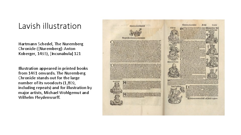 Lavish illustration Hartmann Schedel, The Nuremberg Chronicle ([Nuremberg]: Anton Koberger, 1493), [Incunabula] 121 Illustration