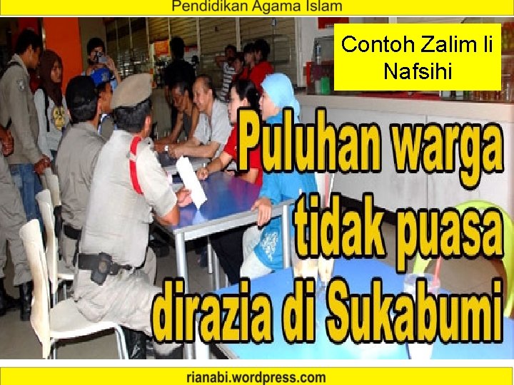 Contoh Zalim li Nafsihi 