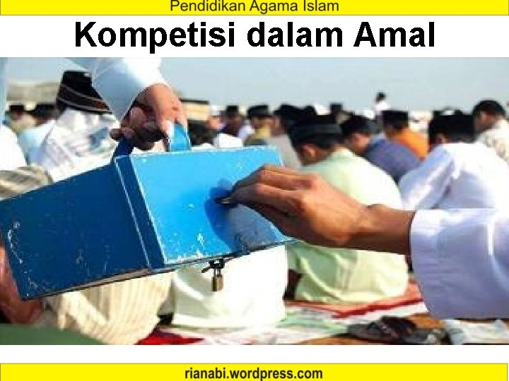 Kompetisi dalam Amal 