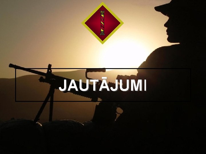 JAUTĀJUMI 16 