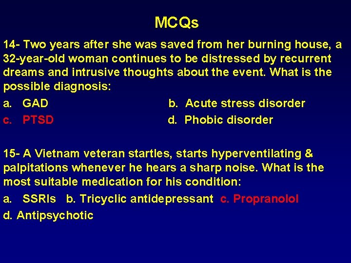 MCQs 14 - Two years after she was saved from her burning house, a