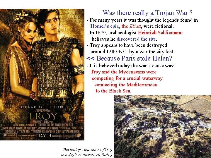 Was there really a Trojan War ? - For many years it was thought