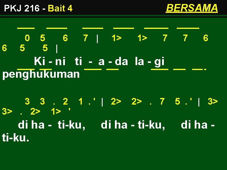 BERSAMA PKJ 216 - Bait 4 6 0 5 5 6 5 | 7