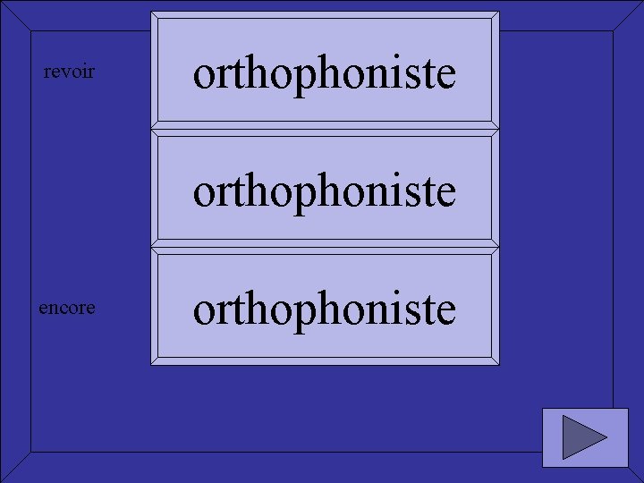 revoir orthophoniste encore orthophoniste 