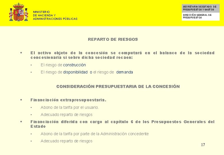 SECRETARIA DE ESTADO DE PRESUPUESTOS Y GASTOS MINISTERIO DE HACIENDA Y ADMINISTRACIONES PÚBLICAS DIRECCIÓN