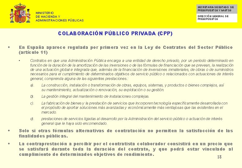 MINISTERIO DE HACIENDA Y ADMINISTRACIONES PÚBLICAS SECRETARIA DE ESTADO DE PRESUPUESTOS Y GASTOS DIRECCIÓN