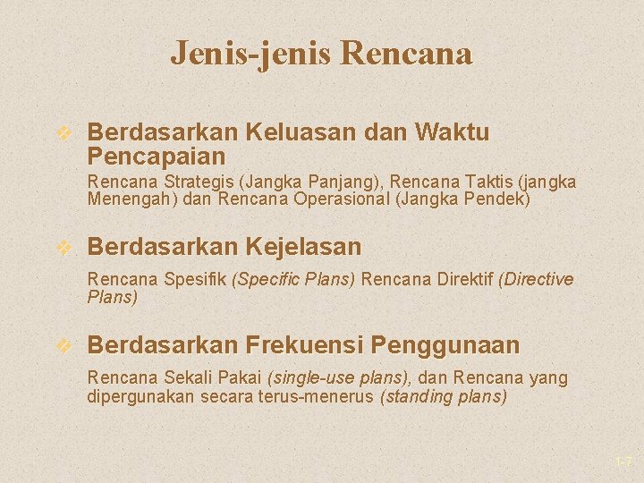 Jenis-jenis Rencana v Berdasarkan Keluasan dan Waktu Pencapaian Rencana Strategis (Jangka Panjang), Rencana Taktis