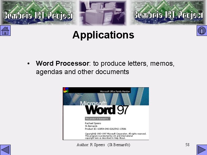 Applications • Word Processor: to produce letters, memos, agendas and other documents Author: R
