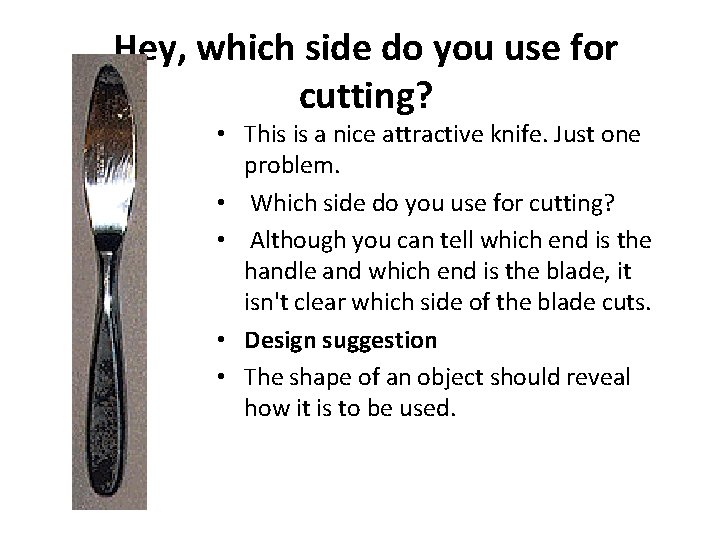 Hey, which side do you use for cutting? • This is a nice attractive