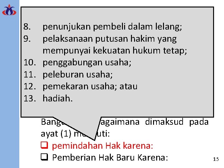 8. 9. 10. 11. • 12. 13. • Obyek Pajak BPHTB penunjukan pembeli dalam