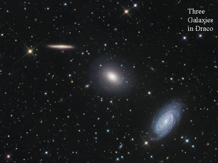 Three Galaxies in Draco 