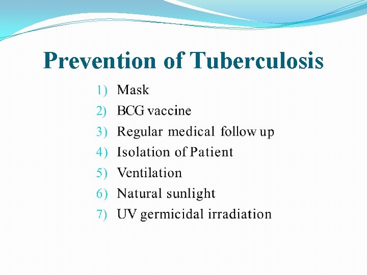 Prevention of Tuberculosis 