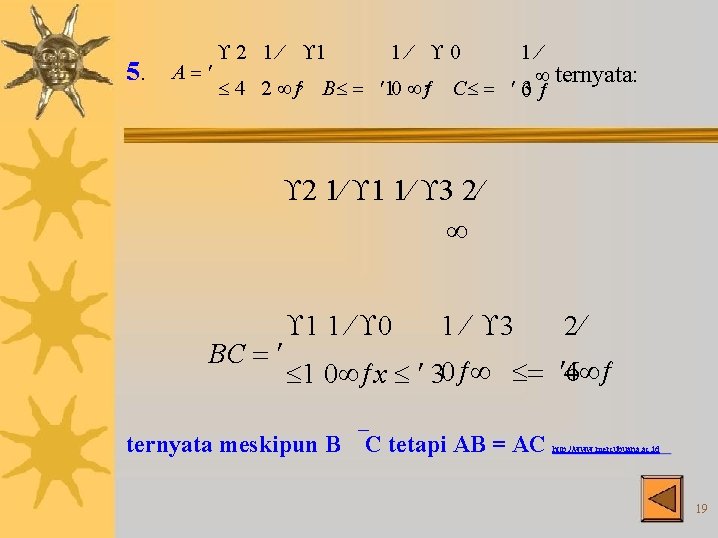 5. 2 1 1 1 0 1 A ternyata: , , 4 2 B