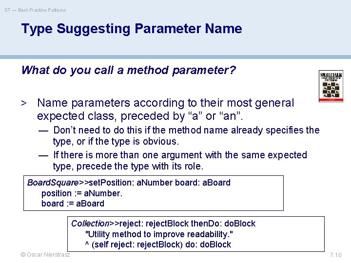 ST — Best Practice Patterns Type Suggesting Parameter Name What do you call a